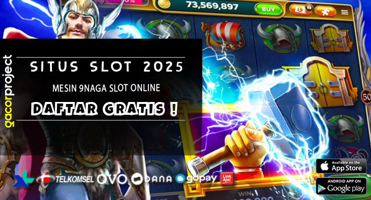 Mesin 9Naga Slot Online